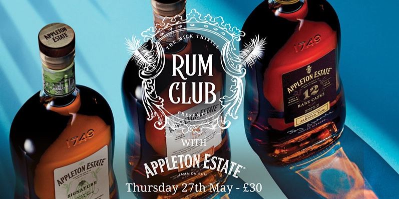 Appleton Rum Club at Milk Thistle