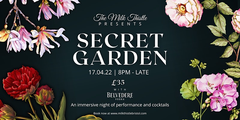 The Secret Garden at The Milk Thistle