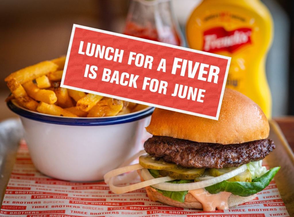 Lunch for a fiver is back for June - text overlaid over photo of burger and fries